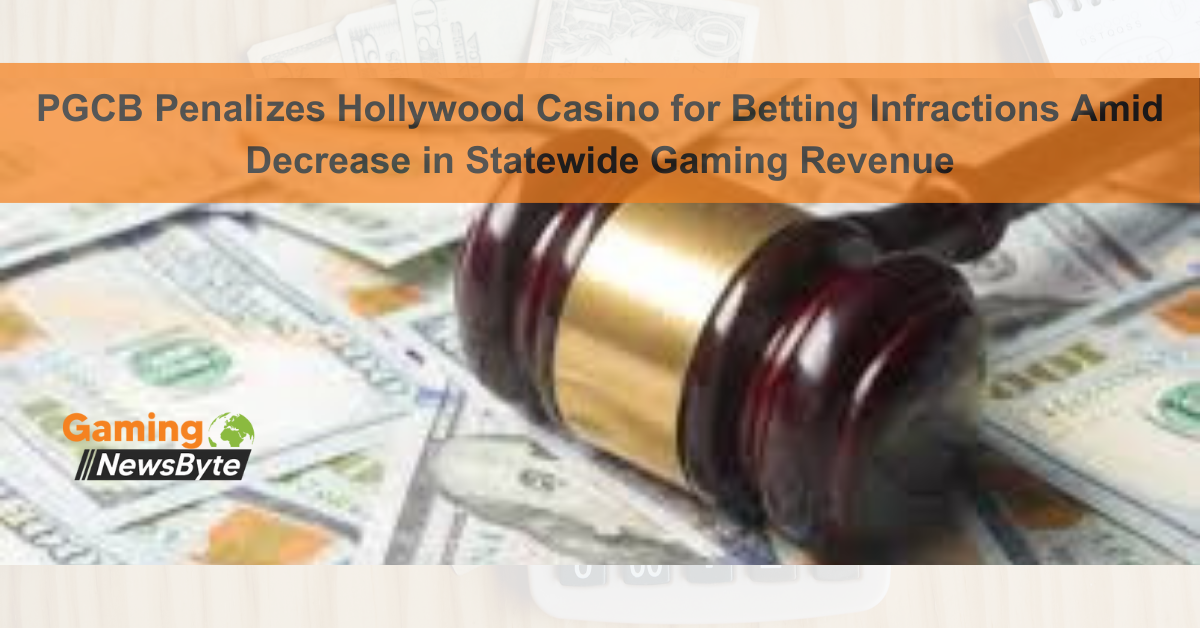 Pennsylvania Gaming Control Board Imposes Fines on Hollywood Casino for Sports Wagering Violation