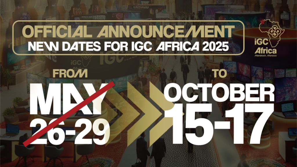 iGC Africa has been rescheduled to October 15–17, 2024.